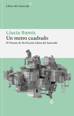 Un metro cuadrado | 9788410178618 | Ramis, Llucia | Botiga online La Carbonera