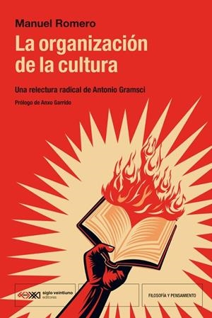LA ORGANIZACIÓN DE LA CULTURA | 9788432321788 | ROMERO, MANUEL