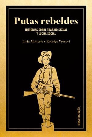 Putas rebeldes | 9788418283857 | Motterle, Livia/Vescovi, Rodri | Botiga online La Carbonera