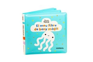 El meu llibre de bany màgic | 9788491018674 | Lemon Ribbon Studio | Botiga online La Carbonera
