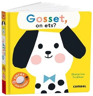 Gosset, on ets? | 9788491019305 | Trukhan, Ekaterina | Botiga online La Carbonera