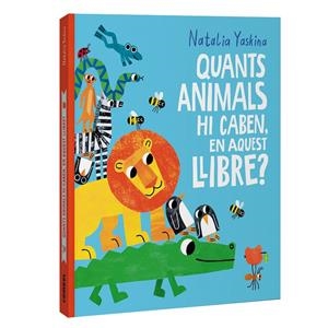 Quants animals hi caben, en aquest llibre? | 9788411583312 | Yaskina, Natalia | Botiga online La Carbonera