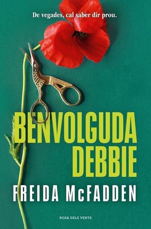 Benvolguda Debbie | 9791387653873 | McFadden, Freida | Botiga online La Carbonera