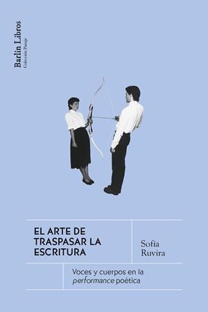 El arte de traspasar la escritura | 9791387687144 | Ruvira, Sofía | Botiga online La Carbonera