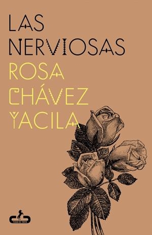 Las nerviosas | 9791399069921 | Chávez Yacila, Rosa | Botiga online La Carbonera