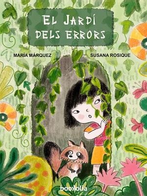 El jardí dels errors | 9791387702205 | Márquez, María | Botiga online La Carbonera