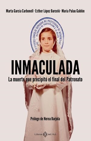 Inmaculada | 9791387839345 | García Carbonell, Marta/López Barceló, Esther/Palau Galdón, María | Botiga online La Carbonera