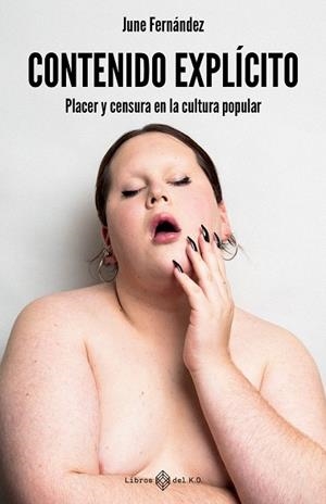 Contenido explícito | 9791387839383 | Fernández, June