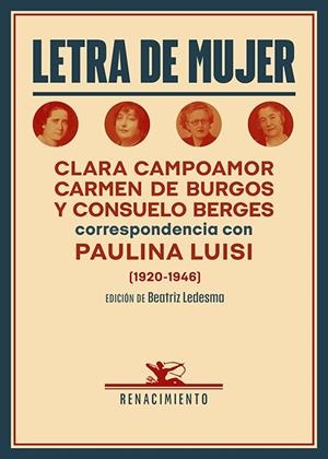 Letra de mujer | 9791387939854 | Campoamor, Clara/Burgos, Carmen de/Berges, Consuelo/Luisi, Paulina | Botiga online La Carbonera