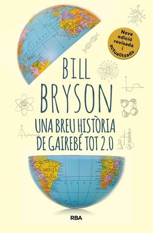 Una breu història de gairebé tot 2.0 | 9788411325745 | Bryson, Bill | Botiga online La Carbonera