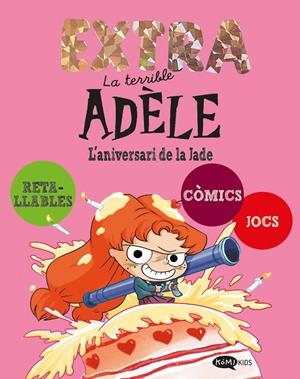 La terrible Adèle Extra 2. L'aniversari de la Jade | 9791387744274 | Mr Tan | Botiga online La Carbonera