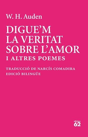Digue'm la veritat sobre l'amor | 9788429783513 | Auden, W. H. | Botiga online La Carbonera