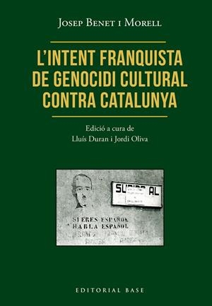 L’intent franquista de genocidi cultural contra Catalunya | 9791387728472 | Benet i Morell, Josep | Botiga online La Carbonera