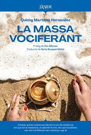 La massa vociferant | 9791387656188 | Martínez Hernández, Quinny | Botiga online La Carbonera