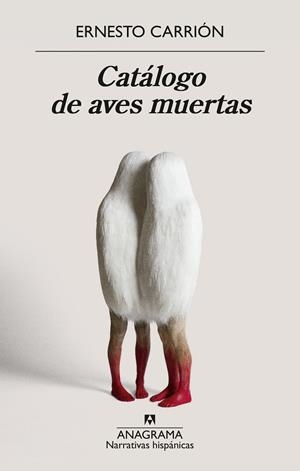 Catálogo de aves muertas | 9788433948908 | Carrión, Ernesto | Botiga online La Carbonera