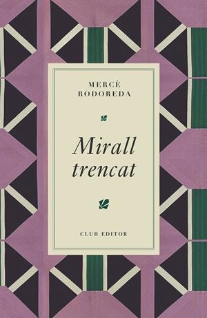 Mirall trencat | 9788473295024 | Rodoreda, Mercè | Botiga online La Carbonera