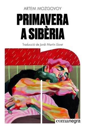 Primavera a Sibèria | 9791387969264 | Mozgovoy, Artem | Botiga online La Carbonera