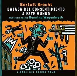 Balada del consentimiento a este mundo | 9788412078886 | Brecht, Bertolt | Botiga online La Carbonera