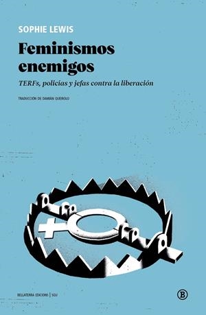Feminismos enemigos | 9791387639624 | Lewis, Sophie | Botiga online La Carbonera