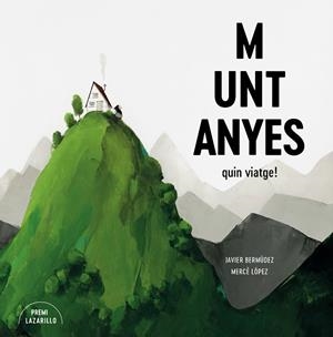 Muntanyes | 9788416427918 | Bermúdez, Javier/López, Mercè | Botiga online La Carbonera