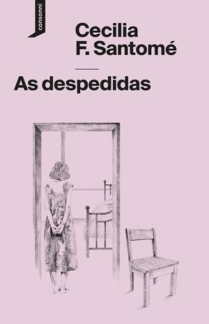 As despedidas | 9788419490766 | F. Santomé, Cecilia | Botiga online La Carbonera