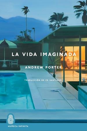 LA VIDA IMAGINADA | 9788412977240 | Porter, Andrew | Botiga online La Carbonera