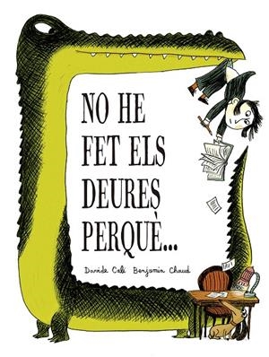 No he fet els deures perquè… | 9791387834333 | Cali, Davide | Botiga online La Carbonera