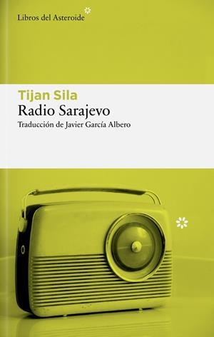 Radio Sarajevo | 9788410178984 | Sila, Tijan | Botiga online La Carbonera