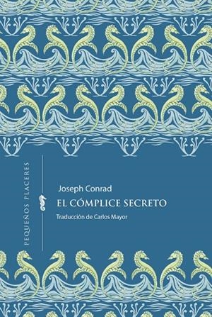 El cómplice secreto | 9791399083439 | Conrad, Joseph | Botiga online La Carbonera