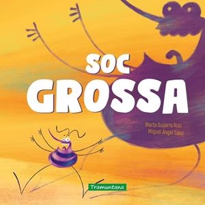 Soc grossa | 9791387884130 | Guijarro Ruiz, Marta | Botiga online La Carbonera