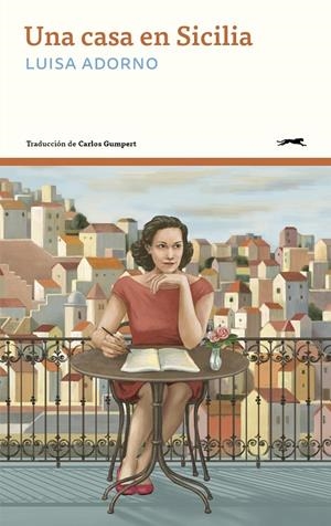 Una casa en Sicilia | 9791399140620 | Adorno, Luisa | Botiga online La Carbonera