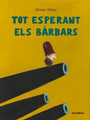 Tot esperant els Bàrbars | 9791387847838 | Olivier Tallec | Botiga online La Carbonera