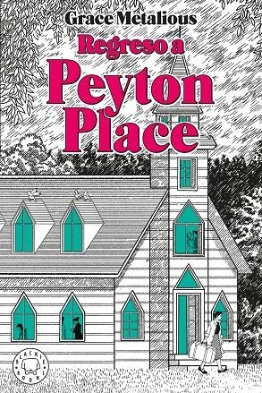 Regreso a Peyton Place | 9791387748869 | Metalious DeRepentigny, Grace | Botiga online La Carbonera