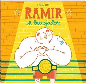 Ramir, el boxejador | 9788417497040 | Bou, Lirios | Botiga online La Carbonera