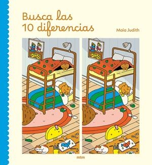 Busca las 10 diferencias | 9788410407879 | Judith, Maia | Botiga online La Carbonera