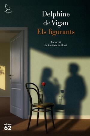 Els figurants | 9788429783599 | Vigan, Delphine de | Botiga online La Carbonera