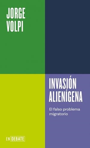 Invasión alienígena (Serie ENDEBATE) | 9791387904708 | Volpi, Jorge | Botiga online La Carbonera