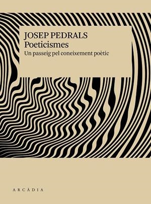 Poeticismes | 9791399136913 | Pedrals i Urdàniz, Josep | Botiga online La Carbonera