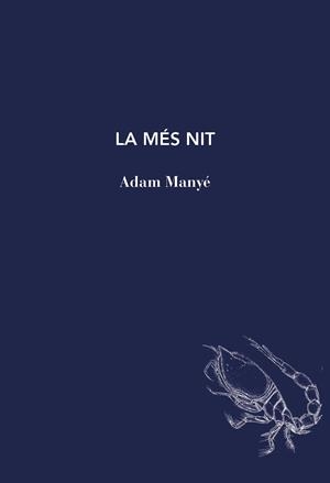 La més nit | 9791399207101 | Manyé, Adam | Botiga online La Carbonera
