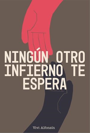 Ningún otro infierno te espera | 9788412958249 | Alfonsín, Vivi | Botiga online La Carbonera