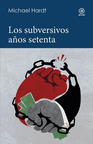 Los subversivos años 70 | 9788446058533 | Hardt, Michael | Botiga online La Carbonera