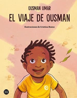 El viaje de Ousman | 9788408316701 | Umar, Ousman/Bueno, Cristina | Botiga online La Carbonera