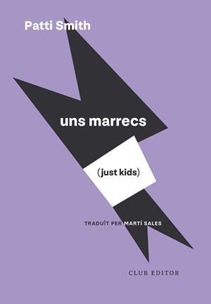 Just Kids (Uns marrecs) | 9788473295246 | Smith, Patti | Botiga online La Carbonera