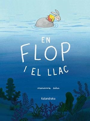 En Flop i el llac | 9788410387409 | Dubuc, Marianne | Botiga online La Carbonera