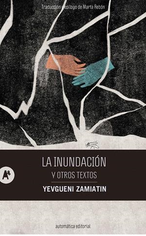 La inundación y otros textos | 9788410141292 | Zamiatin, Yevgueni | Botiga online La Carbonera