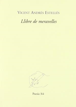Llibre de meravelles | 9788485211135 | ANDRES ESTELLES, VICENT | Botiga online La Carbonera