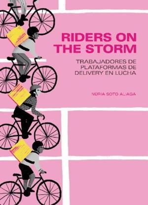 RIDERS ON THE STORM | 9788419833075 | SOTO ALIAGA, NURIA/LA LABORATORIA | Botiga online La Carbonera