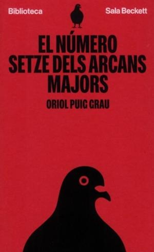 NÚMERO SETZE DELS ARCANS MAJORS | 9791399240504 | Oriol Puig Grau | Botiga online La Carbonera