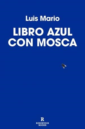 Libro azul con mosca | 9791387740696 | Luis Mario | Botiga online La Carbonera