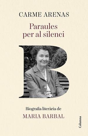 Paraules per al silenci | 9788466435499 | Arenas Noguera, Carme | Botiga online La Carbonera